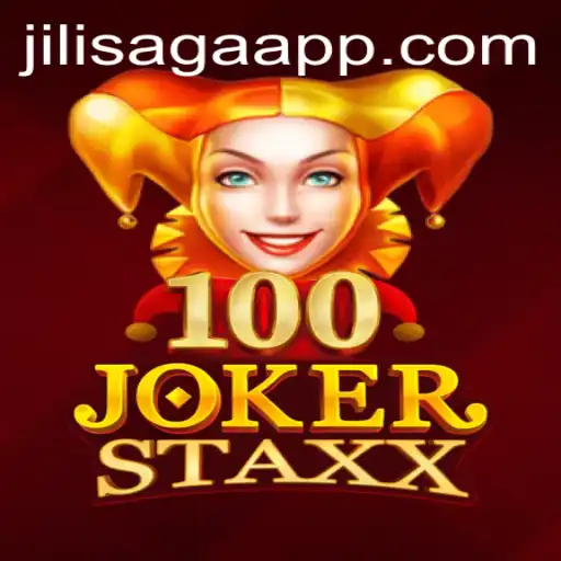 Exploring 100JokerStaxx: A Comprehensive Guide to the Game and the Jilisaga Experience