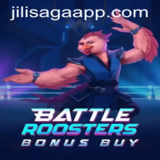 BattleRoostersBonusBuy: The Thrilling Saga of Jilisaga