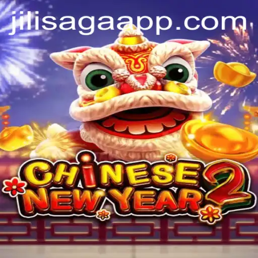 Unlocking the Magic of CHINESENEWYEAR2: A Dive into Jilisaga's Festive Gaming Adventure