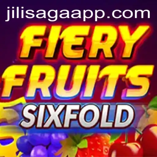 Discover the Exciting World of FieryFruitsSixFold: A JiliSaga Adventure