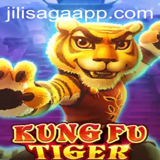 Explore the Thrilling World of KungFuTiger: A Jilisaga Adventure