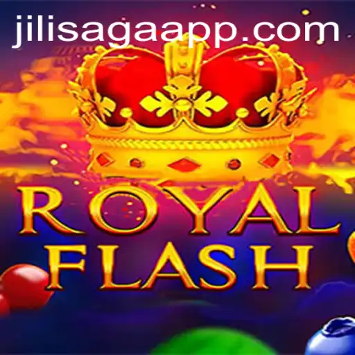 Exploring the Intricacies of RoyalFlash and the Phenomenon of 'Jilisaga'
