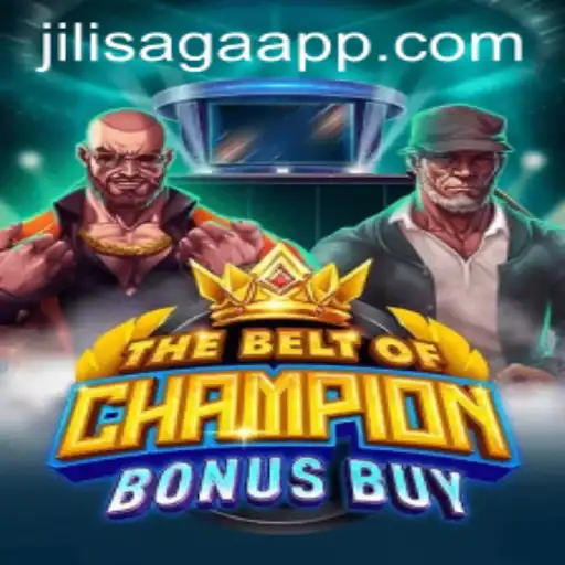 TheBeltOfChampionBonusBuy: An In-Depth Exploration into the World of JiliSaga